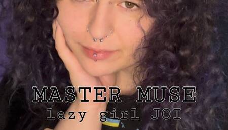 Lazy Girl JOI