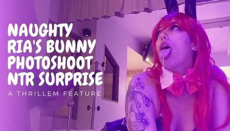 Naughty Ria's Bunny Photoshoot NTR Surprise