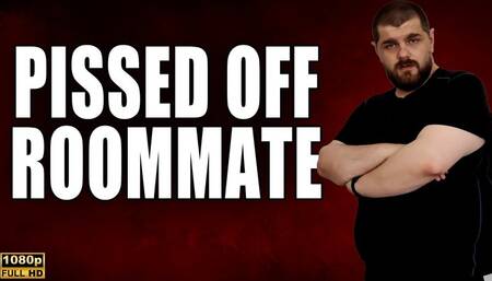 KingMarti: Pissed Off Rroommate JOI