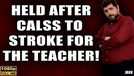 KingMarti: Held After Class To Stroke And Eat Cum For The Teacher - Full HD 1080p - MOV