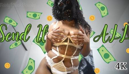 Send It ALL: Ebony Findom Paypig Drain Tease 4K