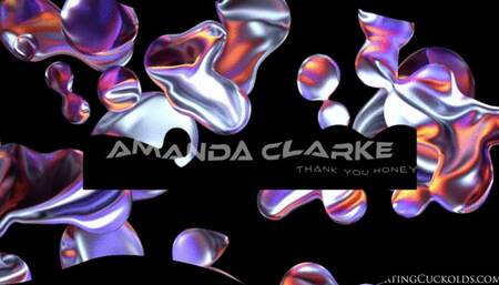 Amanda Clarke Is Grateful to Her Cuckold for This Experience