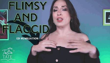 Flimsy and Flaccid: ED Humiliation