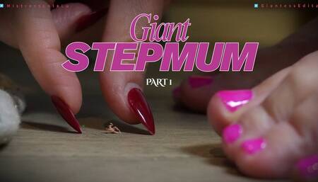 Giantess StepMum - Part 1