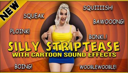 Silly Faces Slapstick Striptease Looney Tunes Style