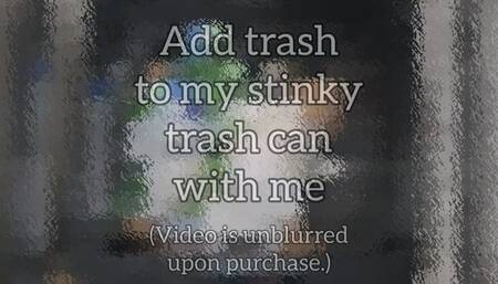 Stinky Trash
