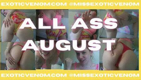 All Ass August