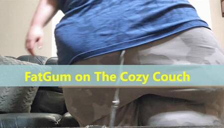 FatGum on the cozy Couch