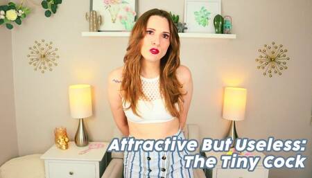 Attractive But Useless: The Tiny Cock - SPH - Penis Humiliation - Verbal Humiliation