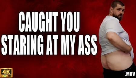 KingMarti: Caught Staring At My Ass - 4k UHD 2160p - MOV