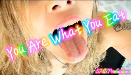 You Are What You Eat!