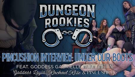 Pincushion's Interview - Under Our Boots