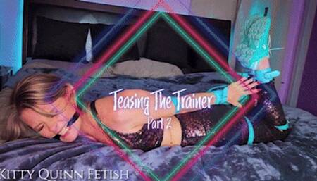 Teasing The Trainer Part 2