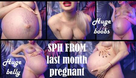 SPH from pregnant girl on the last month of pregnancy