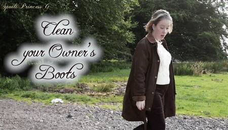 Clean your Owner's Boots