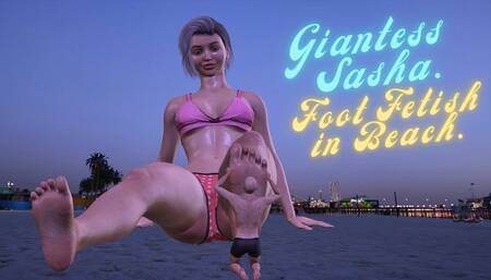 GIANTESS WORLD FETISH presents: Giantess Sasha. Foot fetish on the beach.