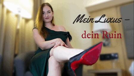 Mein Luxus – dein Ruin