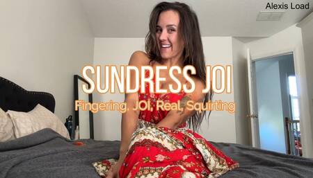 Favorite Sundress JOI Finger Play Wet Squirt Cum Mess
