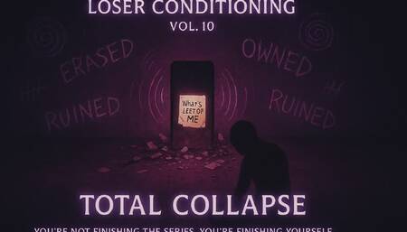 Total Collapse – Loser Conditioning