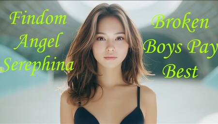 Broken Boys Pay Best