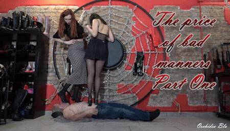 ORCHIDEA & LADY SCARLET - THE PRICE OF BAD MANNERS - PART ONE