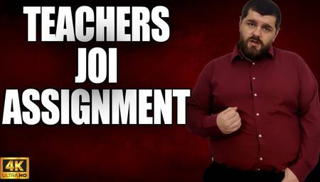 KingMarti: Teachers JOI Assignment - 4k UHD 2160p