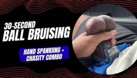 30 Second Ball Bruising
