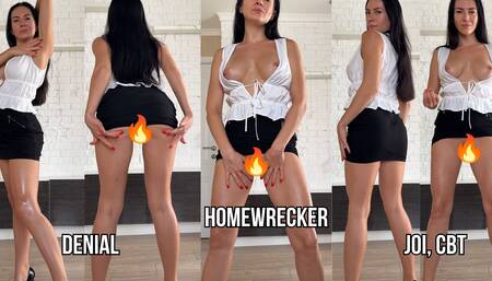 Bratty Homewrecker JOI, Denial, CBT