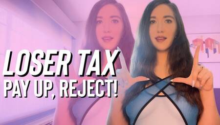 Loser Tax - June 2025 - Goddess Venus