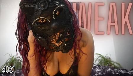 WEAK: Ebony Femdom Findom Verbal Humiliation 4K