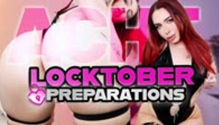 Locktober Preparations