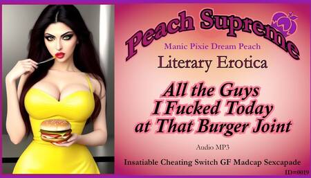 All the Guys I Fucked Today at that Burger Spot [POV Erotic Audio] ***MP3***