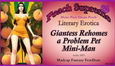 Giantess Rehomes a Problem Pet Mini-Man [POV Erotic Audio] [Adult Fairy Tale Fantasy] ***MP3***