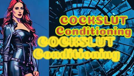 Cockslut Conditioning