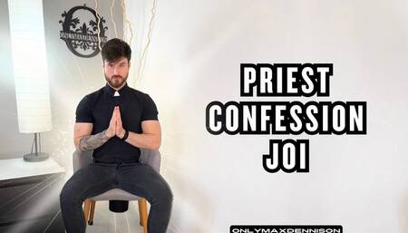 PRIEST CONFESSION JOI
