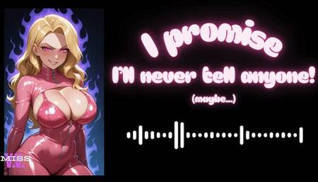 MP4 VERSION I promise I’ll never tell anyone!