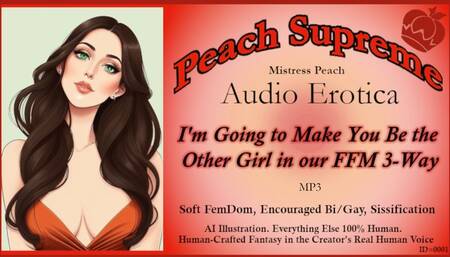 I'm Going to Make You Be the Other Girl in Our FFM 3-Way [POV Erotic Audio] ***MP3 Version***