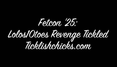 Fetcon '25: Tickling Revenge on Lolos10toes