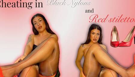 Cheating in Black Nylons and Red Stilettos