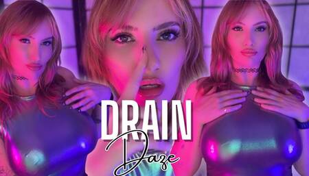 The Drain DAZE