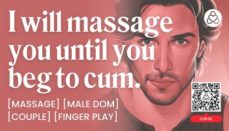 ASMR Male Voice: Soft Dom Boyfriend Gives Erotic Massage with Fingering & Teasing - Erotic Audio Roleplay