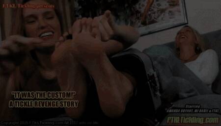 "It Was The Custom!" A Tale of Tickle Revenge! (1080 mp4)