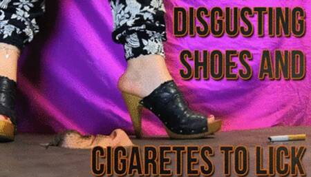CC - Disgusting shoes and cigarettes to lick