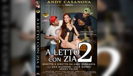 A Letto con Zia 2 - Dea Diamond