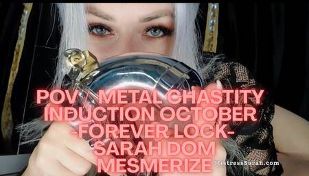 POV Metal Chastity Induction October Forever Lock Sarah Dom Mesmerize