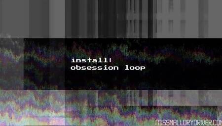Install Obsession Loop
