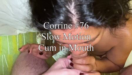 (HD) Corrine #76 - Slow Motion Close-up Cum in Mouth