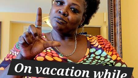 On vacation while you pay reparations