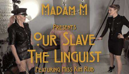Our Slave the Linguist, double Domme traditional caning in obedience and submission