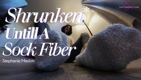 Shrunken until a sock fiber